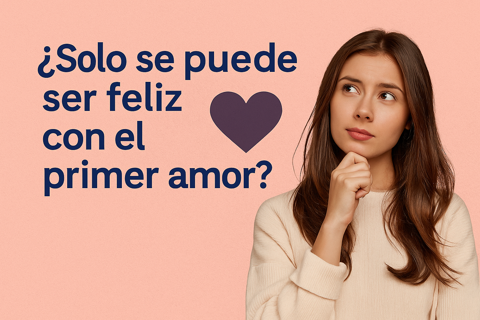 El primer amor en la relación de pareja